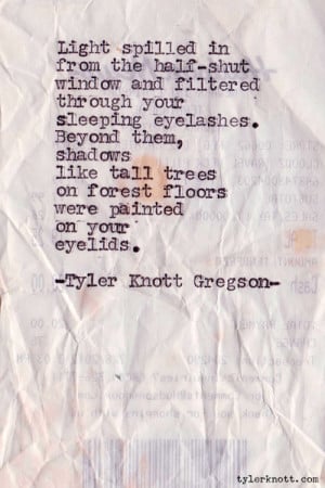 Tyler Knott Gregson Quotes (Images)