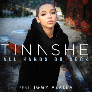 Tinashe – All Hands On Deck (Remix) Ft. Iggy Azalea