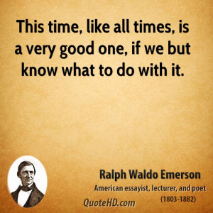 Ralph Waldo Emerson Time Quotes