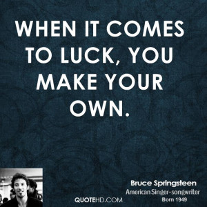 Bruce Springsteen Quotes