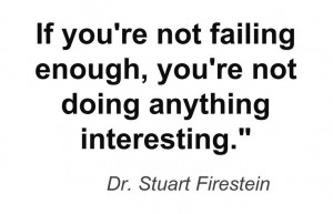 Dr. Stuart Firestein says he isn't interested in experiments that go ...