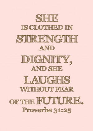 proverbs 31 25 quotes