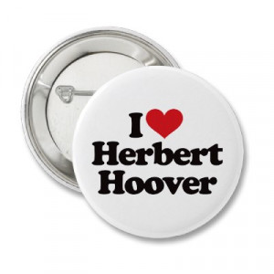 really cool stuff about herbert hoover 1 hoover was a member of the ...