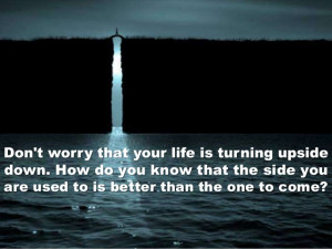 Showing Gallery For World Turned Upside Down Quotes