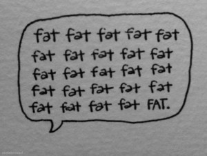 say “I feel fat” a lot…too much. It’s a bad habit I’m ...