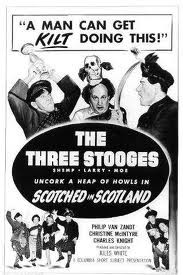 Scotched in Scotland - funny movie quotes from the Three Stooges