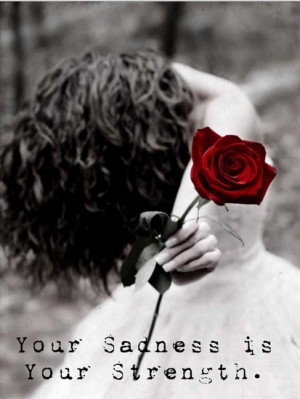 sadness-is-strength-sad-quotes.png