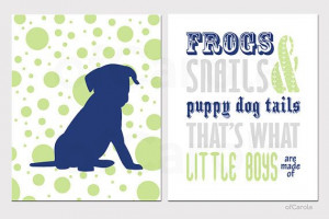 Boys Quote Frogs Snails Puppy Dog Tails Print Nursery by ofCarola, $29 ...