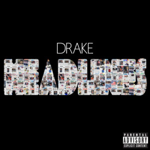 Drake - Headlines Lyrics