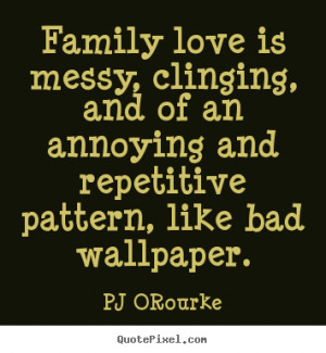 Quotes About Horrible Family Members. QuotesGram