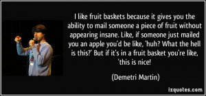 quote-i-like-fruit-baskets-because-it-gives-you-the-ability-to-mail ...