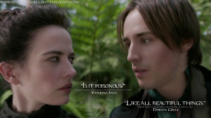 ... things. Vanessa Ives Quotes, Dorian Gray Quotes, Penny Dreadful Quotes