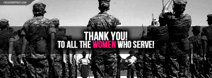 Thank You To All Women Who Serve Facebook Cover