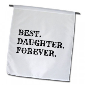 fl_180083_1 Xander inspirational quotes - best daughter forever, black ...