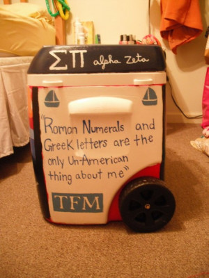 Total Frat Move Quotes For Coolers Tfm- love the quote!