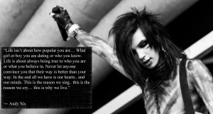 andy sixx & black veil brides Andy Quote