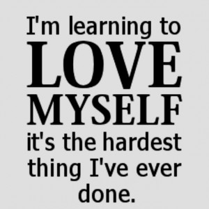 love yourself quotes - Google Search