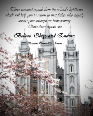 Quote from President Thomas S. Monson from the 2012 General Young ...