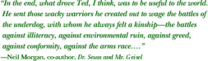 ... against the arms race….” —Neil Morgan, co-author, “Dr. Seuss