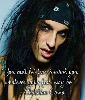 Christian Coma. Don't know him, but good quote.