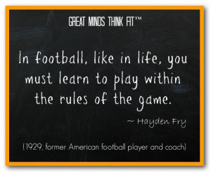 Famous #Football #Quote by Hayden Fry