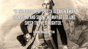 Freedom Of Speech George Washington Motivational Quotes Images George