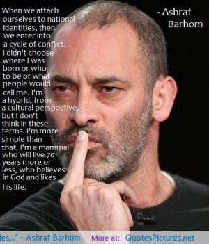 Ashraf Barhom motivational inspirational love life quotes