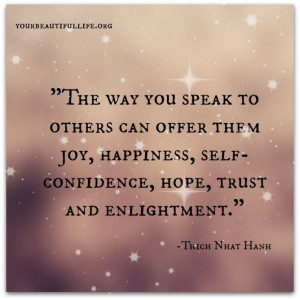 ... , self-confidence, hope, trust and enlightenment.