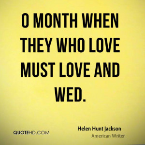 Helen Hunt Jackson Quotes