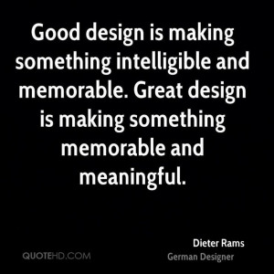 Dieter Rams Quotes on DESIGN
