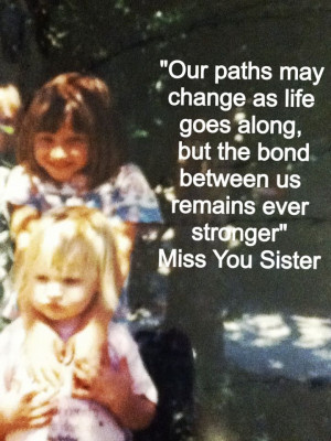 Missing my sister like crazy!