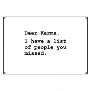 Bad Gifts > Dear Karma Banner