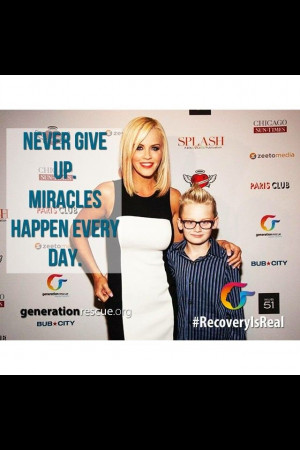 Never give up. Miracles happen everyday.