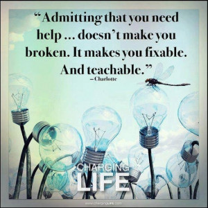 Admitting you need help...