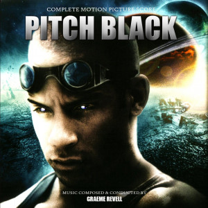 Pitch Black Complete (Graeme Revell)