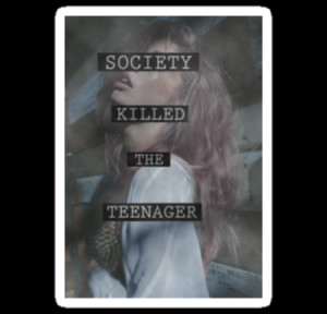 Society Killed the Teenager by melaniewoon