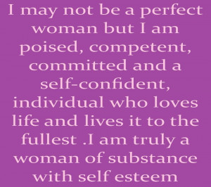 May not Be A Perfect Woman but