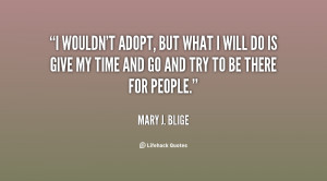 Mary J Blige Quotes