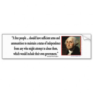 George Washington on Gun Rights Bumper Stickers