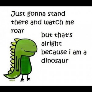 Raaawwwrrr #dinosaur #rawr #cute # Rihanna #eminem #song #funny #9gag ...