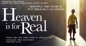 Faith-Based, Critical Review of “Heaven Is For Real”, the Movie