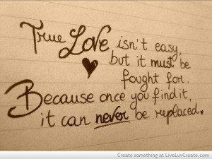 ... , girls, inspirational, life, love, pretty, quote, quotes, true love