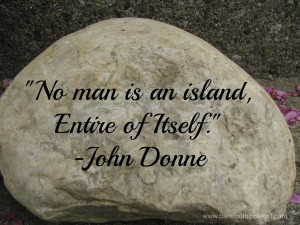 Neither a Rock Nor an Island
