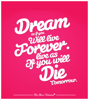 inspirational quotes dream as if you will live forever