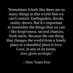 ... Happy, New Years Eve Quotes, Movie Quotes, Living, 580580 Pixel, Hope
