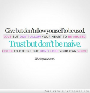trust but don't be naive....
