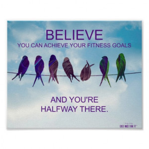 Believe Quote for Fitness Success: Birds and Sky Poster