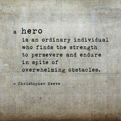 Hero - Christopher Reeve