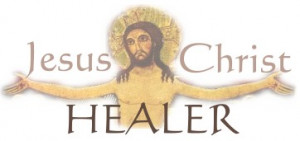 picture of Jesus with caption Jesus Christ Healer