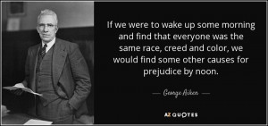 George Aiken Quotes